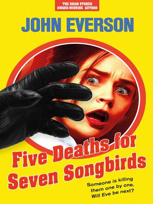 Title details for Five Deaths for Seven Songbirds by John Everson - Wait list